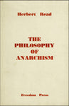 The Philosophy of Anarchism